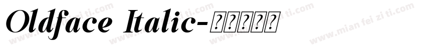 Oldface Italic字体转换